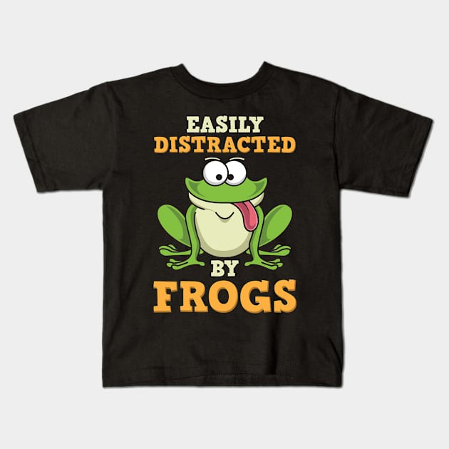 Easily Distracted By Frogs Kids T-Shirt by Fresan